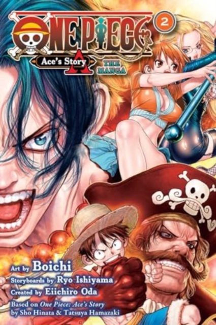 One Piece: Ace's Story—The Manga, Vol. 2 : Volume 2