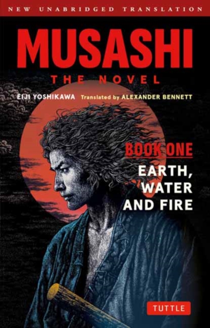 Musashi: Book One - Earth, Water & Fire